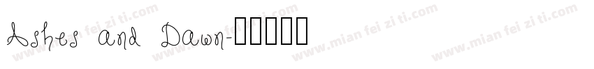 Ashes and Dawn字体转换